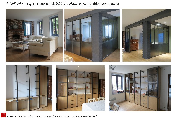 Landas; agencement RDC, meubles sur mesure, cloison métallique.Projet de conception et maitrise d'oeuvre.